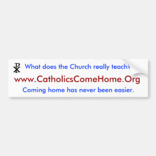 Adesivo Para Carro www.CatholicsComeHome.Or g