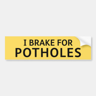 Adesivo Para Carro YELLOW Pothole Bumper Sticker I BRAKE FOR POTHOLES