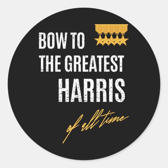 Adesivo Para O Maior Harris De Todos Os Tempos Primeiro Da (Frente)