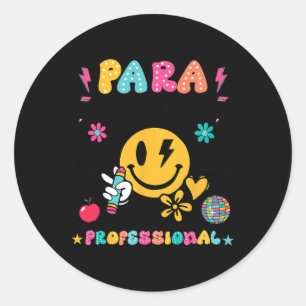 Adesivo Para o primeiro dia do Dream Team Paraprofissional