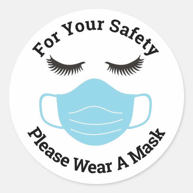 Adesivo Para sua segurança, Vista uma máscara e piscas (Frente)
