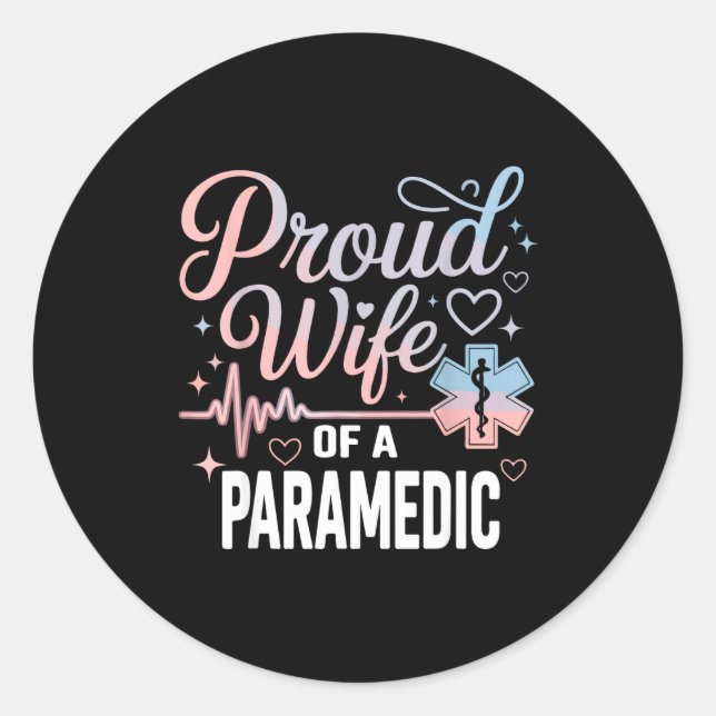 Adesivo Paramedic Wife Proud Wife Of An Paramedic  (Frente)