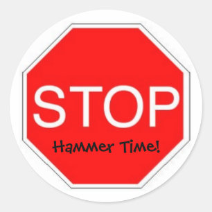 Adesivo Parar Hora do Hammer
