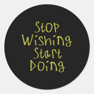 Adesivo Parar o Wishing de começar a fazer o Sticker2
