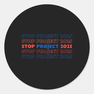 Adesivo Parar Projeto 2025 13