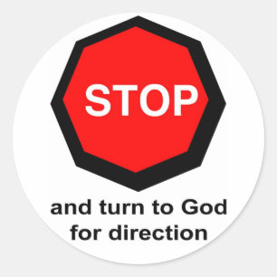 Adesivo Pare e gire para o deus para o cristão do sentido