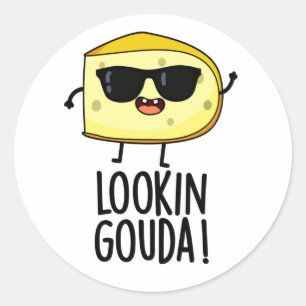 Adesivo Parece Gouda Funny Cheese Pun