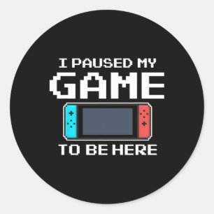 Adesivo Parei Meu Jogo Para Estar Aqui 8 Bits De Jogo Engr