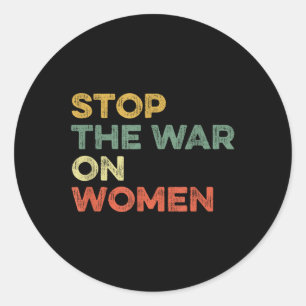 Adesivo Parem Com A Guerra Contra Mulheres Femininas Femin