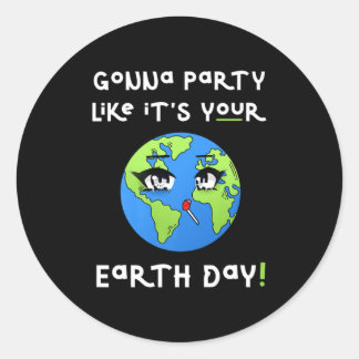 Adesivo Party Like Its Your Earth Day Funny Climate Chan T