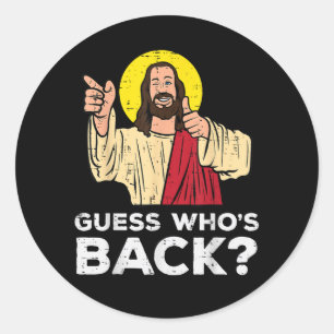Adesivo Páscoa Adivinhe Quem Voltou Jesus Engraçado Religi