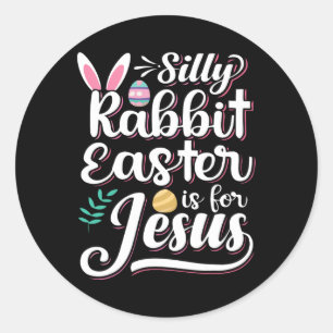 Adesivo Páscoa De Coelho bobo É Para Jesus Religião Cristã