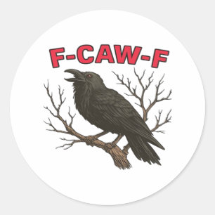 Adesivo Pássaro - Corvo Engraçado F-Caw-F Clássico