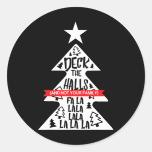 Adesivo Passe Os Halls E Não O Natal Engraçado Da Sua Famí