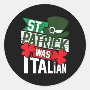Adesivo Patrick era Rua de Diversão Italiana. Dia de Patri