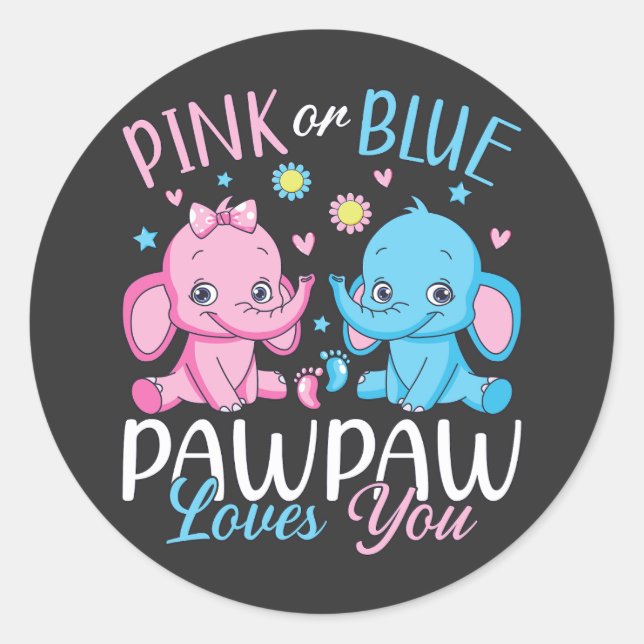 Adesivo Pawpaw Rosa Ou Azul Te Ama Bebê Elefante (Frente)
