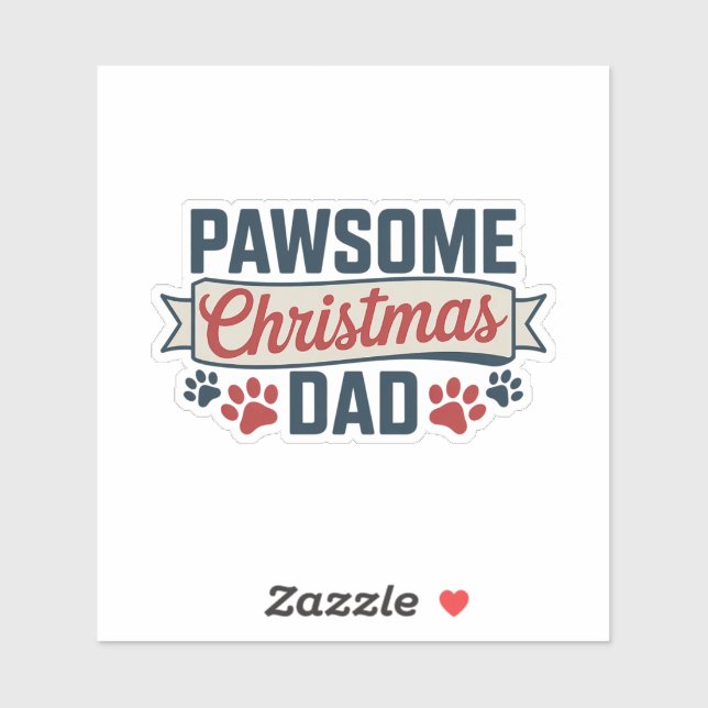 Adesivo Pawsome Christmas Dad - Dog Holiday (Folha)