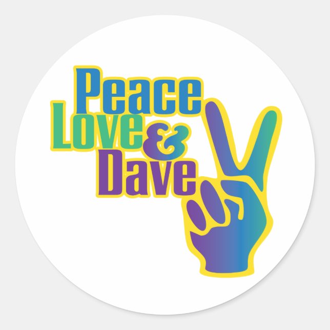 Adesivo Paz, Amar e Dave (Frente)