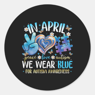 Adesivo Paz Amor Conscientização do Autismo Em Abril Nós U