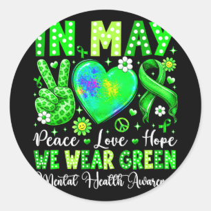Adesivo Paz amor esperança em maio usa verde saúde mentalE