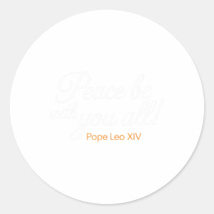 Adesivo Paz Esteja Contigo, Pope Leo Xiv Citação