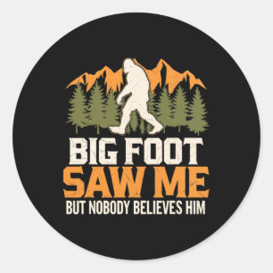 Adesivo Pé Grande Me Viu Sasquatch Ao Ar Livre Aventura De