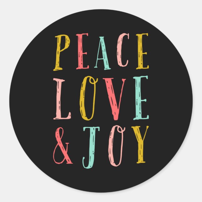 Adesivo Peace Love And Joy Whimsical Holiday Toddler  (Frente)