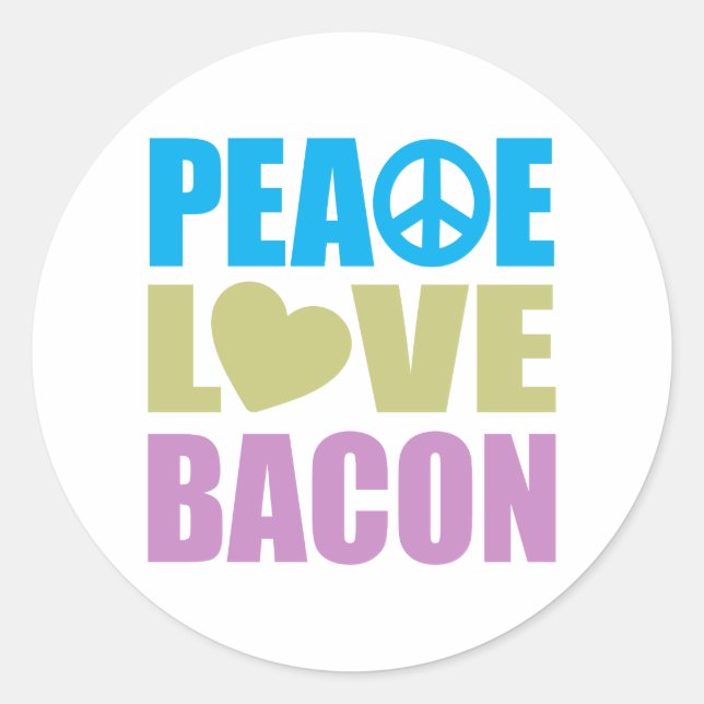 Adesivo Peace Love Bacon (Frente)