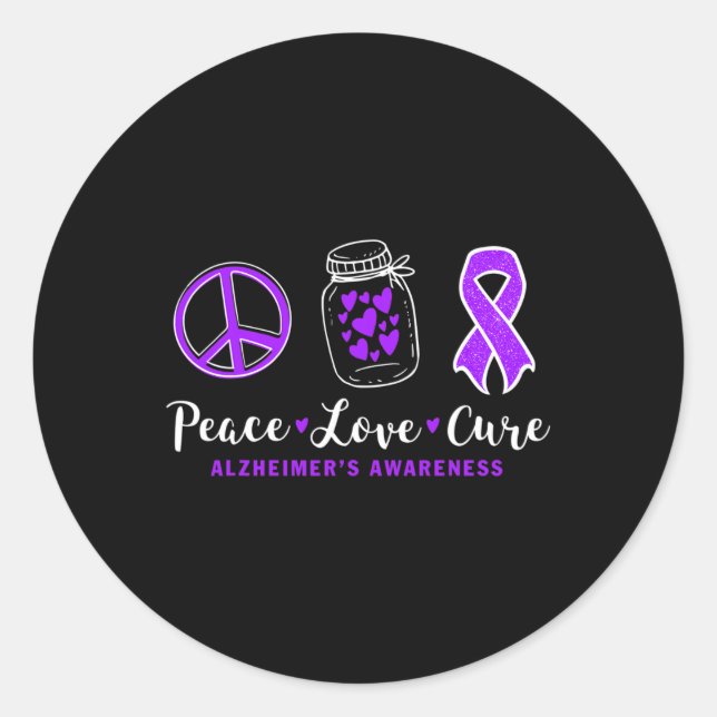 Adesivo Peace Love Cure For Heimerheimer S Warrior Tee Hei (Frente)