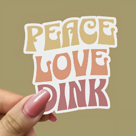Adesivo Peace Love Dink Custom-Cut Vinyl Sticker