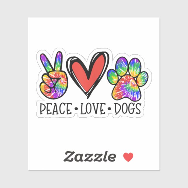 Adesivo Peace Love Dogs Paws Tie Dye Rainbow Animal Rescut (Folha)