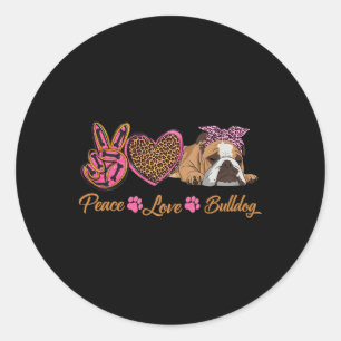 Adesivo Peace Love English Buldogue Funny Puppy Dog Mãe Mo