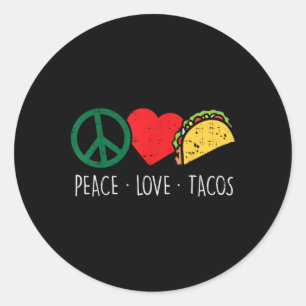 Adesivo Peace Love Tacos Cinco De Mayo Fiesta Hipp Mexican
