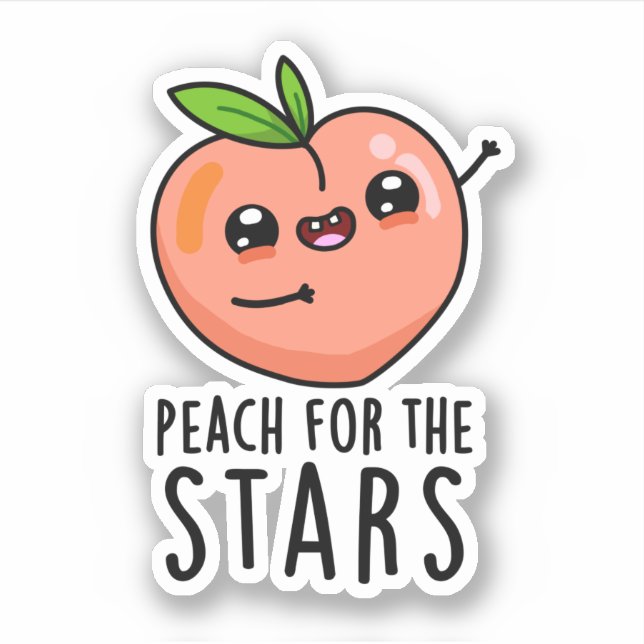 Adesivo Peach For Stars Engraçado Fruta Pun (Frente)