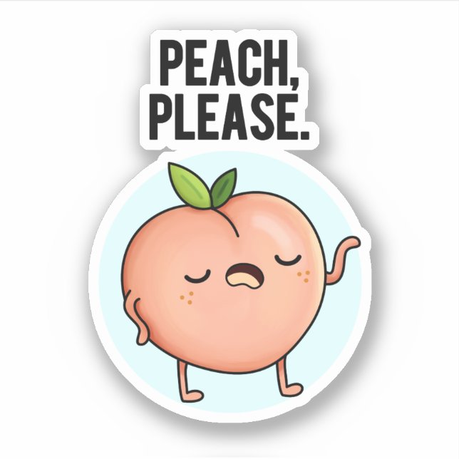 Adesivo Peach, por favor, trocadilho de Fruta engraçado (Frente)