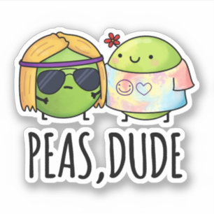 Adesivo Peas Dude Cute Hippie Pea Pun