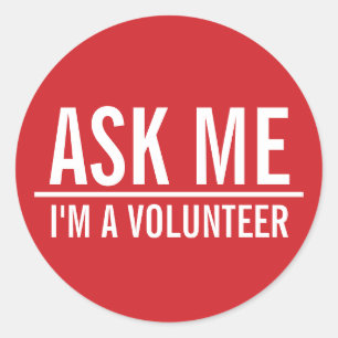 Adesivo Peça-me o crachá do voluntário do vermelho de  