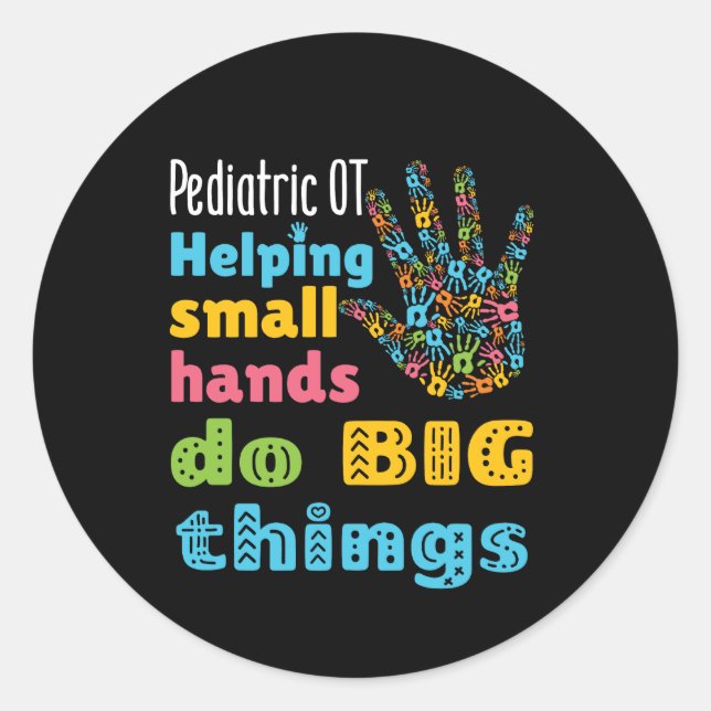 Adesivo Pediatria Para Ajudar Pequenas Mãos A Fazer Coisas (Frente)