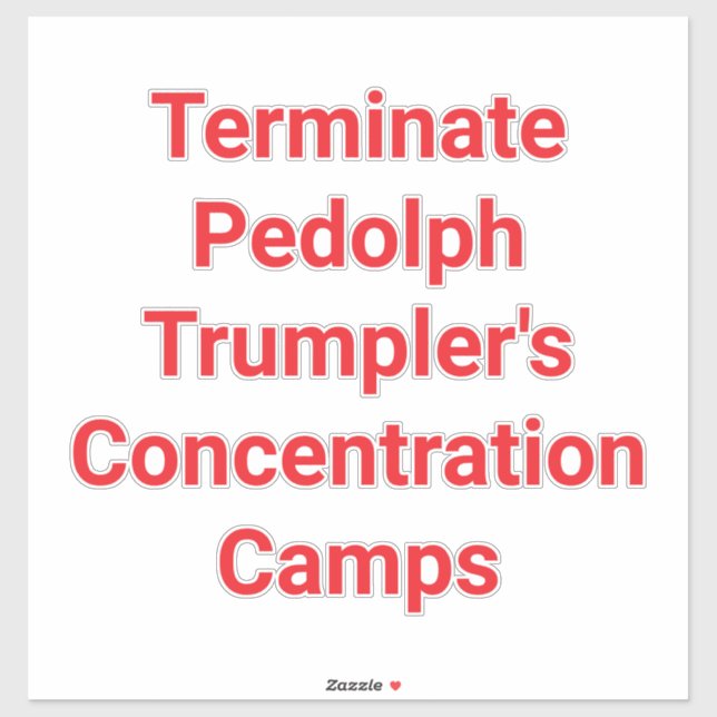 Adesivo Pedolph Trumpler Illegal Camp Hankamer Artjunkhaus (Folha)