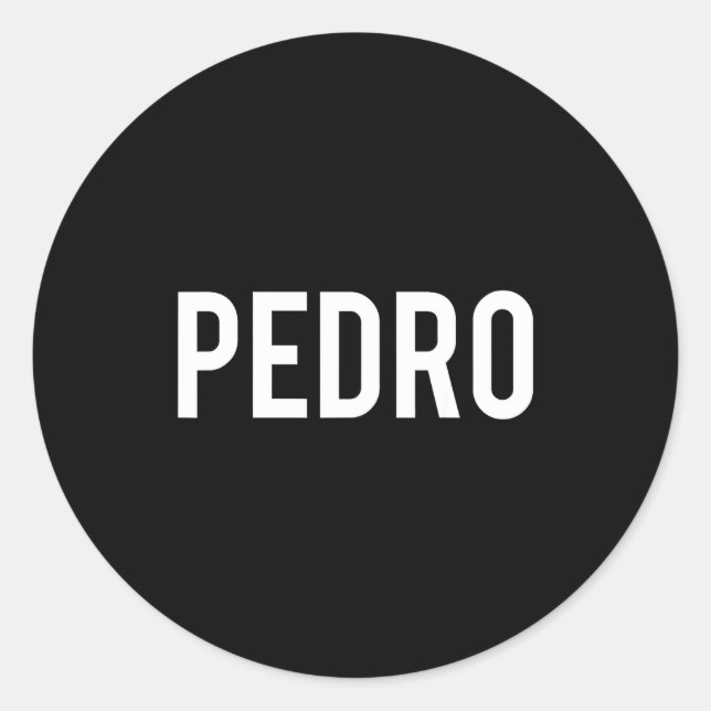 Adesivo Pedro - Camiseta de Presente para Fã de Nome Engra (Frente)