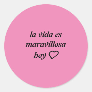 Adesivo pegatina rosa fuerte con frase