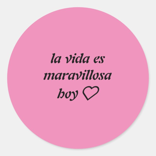 Adesivo pegatina rosa fuerte con frase (Frente)