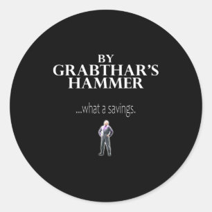 Adesivo Pelo martelo de Grabthar... que economia Dizer eng
