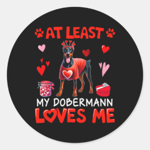 Adesivo Pelo Menos Meu Dobermann Me Adorando Solteiro De D