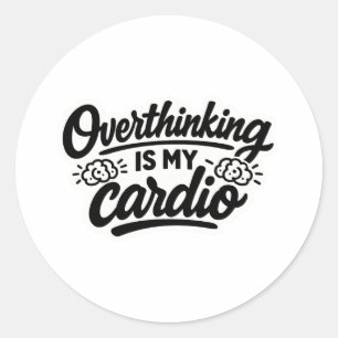 Adesivo Pensar demais é meu cardio citação engraçada relac