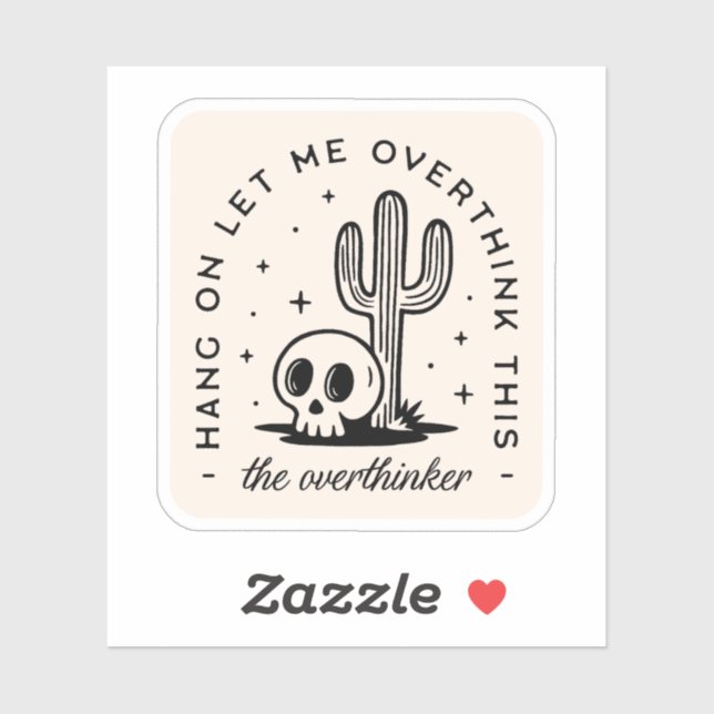 Adesivo Pensar demais em citações engraçadas (Folha)