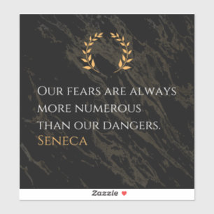 Adesivo Percepção do Seneca: Medos comparados aos perigos