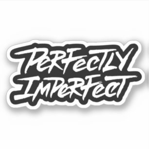 Adesivo Perfeitamente imperfeito