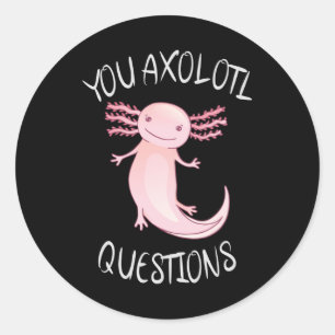 Adesivo Perguntas axolotl