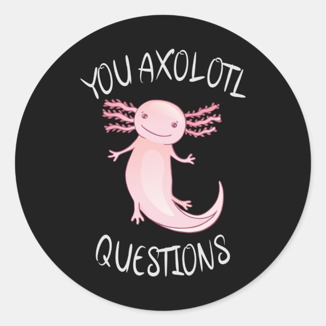 Adesivo Perguntas axolotl (Frente)